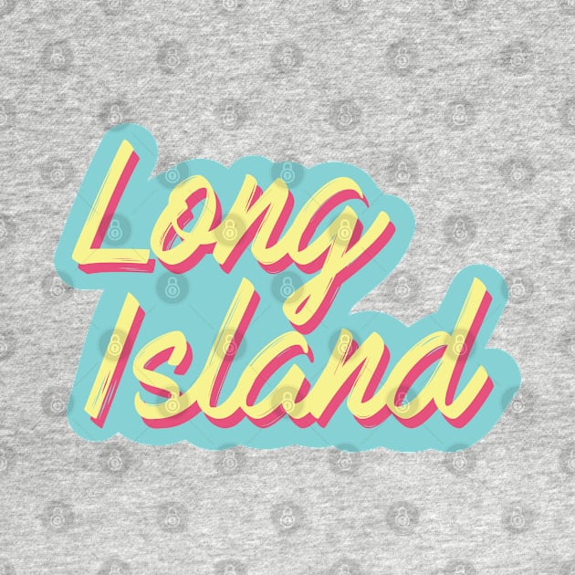 Long Island by TeeOurGuest